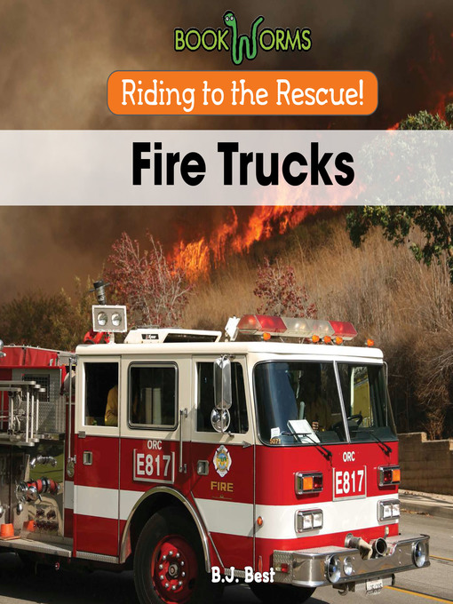 Title details for Fire Trucks by B. J. Best - Available